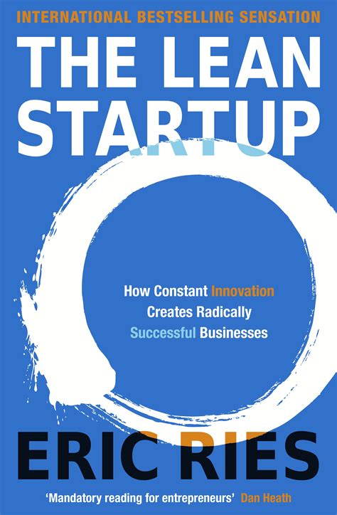 The Lean Startup: Key themes from the book by Eric Ries